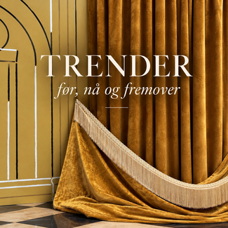 Trender - før, nå og fremover